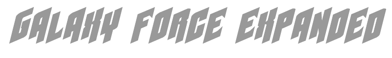 Galaxy Force Expanded Italic
